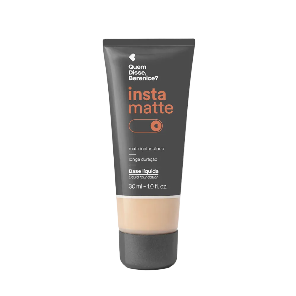 Quem Disse, Berenice? Base Líquida Instamatte 30ml